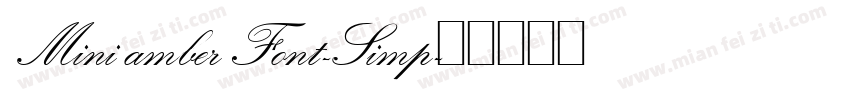 Mini amber Font-Simp字体转换